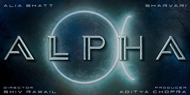 ଆଲିଆ ଭଟ୍ଟ ଙ୍କ ମୁଭିଜ "ଆଲଫା"