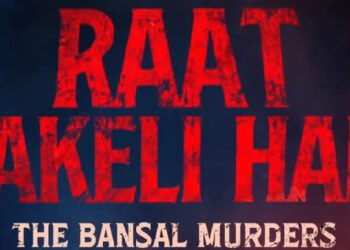 ନବାଜୁଦ୍ଦିନ ସିଦ୍ଦିକୀ 'ରାତ୍ ଅକେଲି ହୈ ବନ୍ସଲ୍ ମର୍ଡର୍ସ'